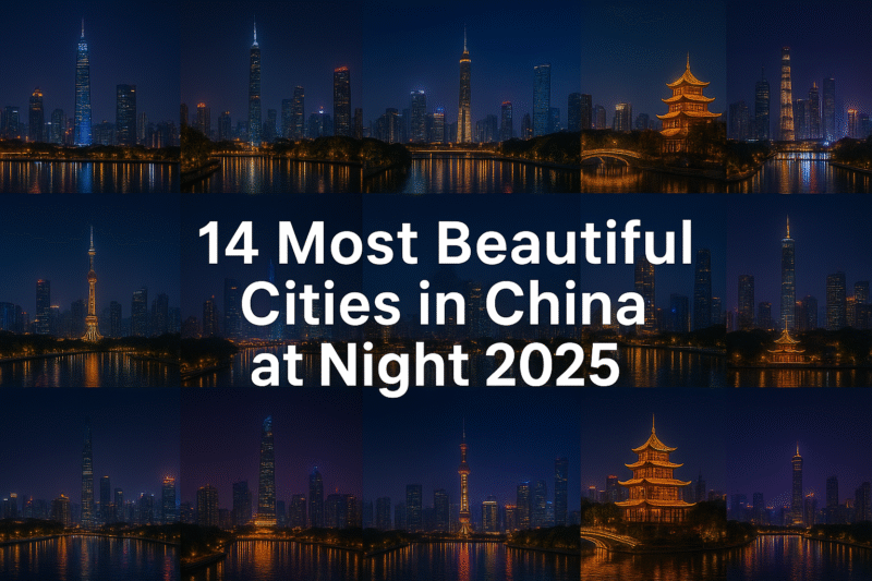 14 Most Beautiful Cities in China at Night 2025